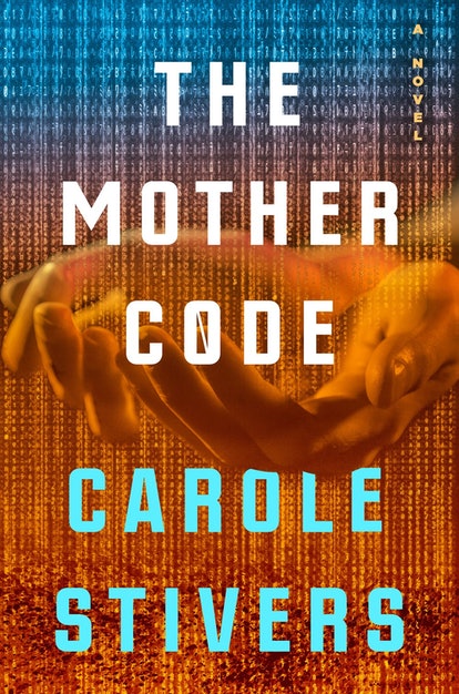 Carole Stivers book, The Mother Code