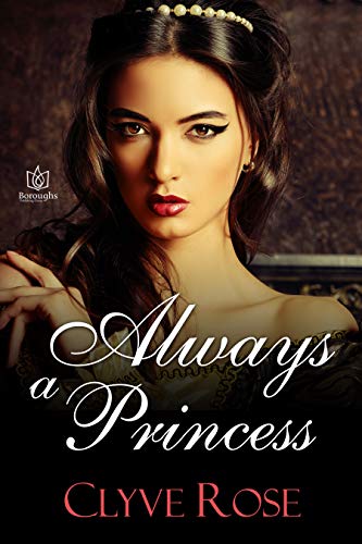 book cover for "Always a Princess" by Clive Rose